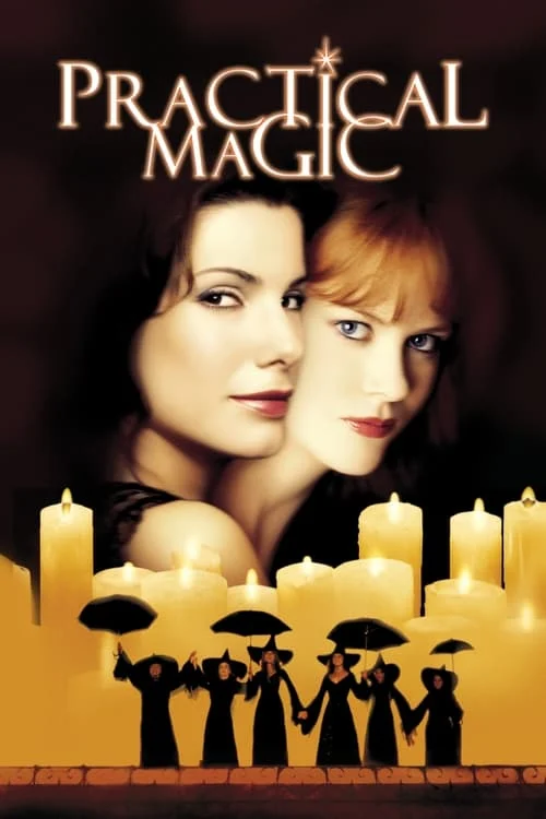 Practical Magic สองสาวพลังรักเมจิก 1998