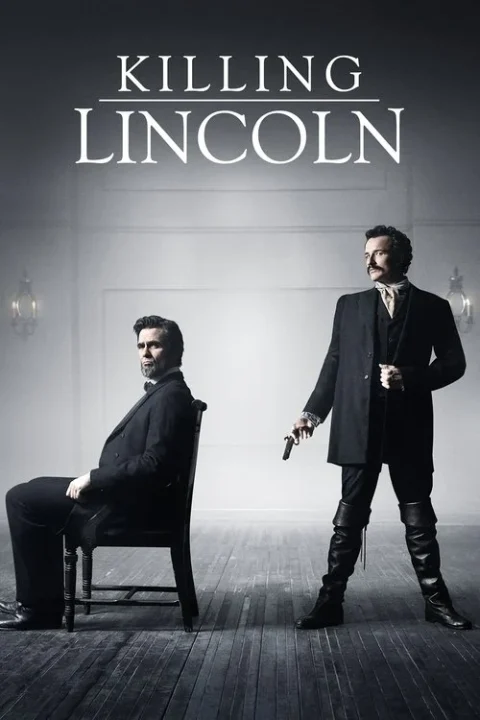 Killing Lincoln แผนฆ่า ลินคอล์น 2013