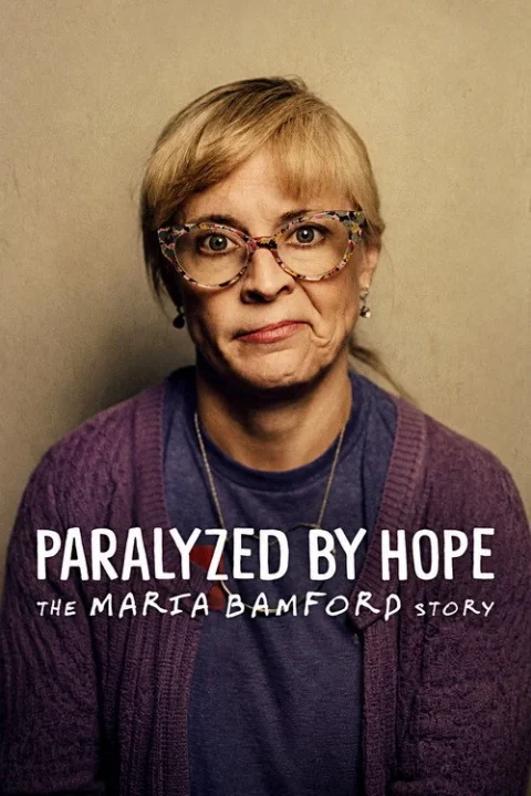 Paralyzed by Hope: The Maria Bamford Story มาเรีย แบมฟอร์ด: ง่อยเปลี้ยเพราะความหวัง 2026