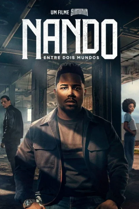 Nando Between Two Worlds 2026 ทางสู่ฝันของนานโด