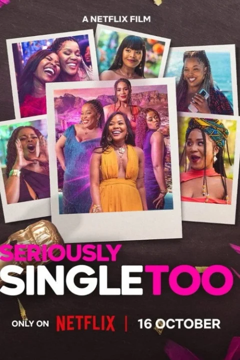 Seriously Single Too สาวโสดสนิทเหมือนกัน 2026